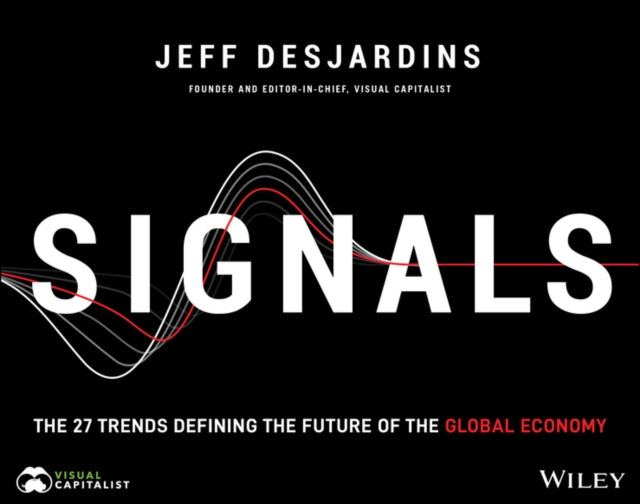 Book cover of: Signals. By: Jeff Desjardins