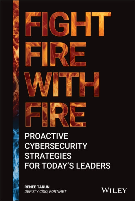 Book cover of: Fight Fire with Fire. By: Renee Tarun