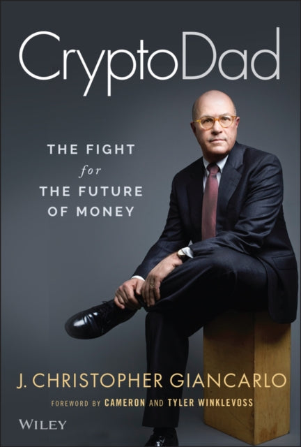 Book cover of: CryptoDad. By: Christopher Giancarlo