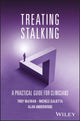 Book cover of: Treating Stalking. By: Troy McEwan