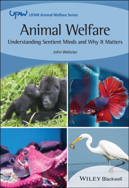 Book cover of: Animal Welfare. By: John G. Webster
