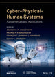 Book cover of: Cyber-Physical-Human Systems. By: Sarah K. Spurgeon