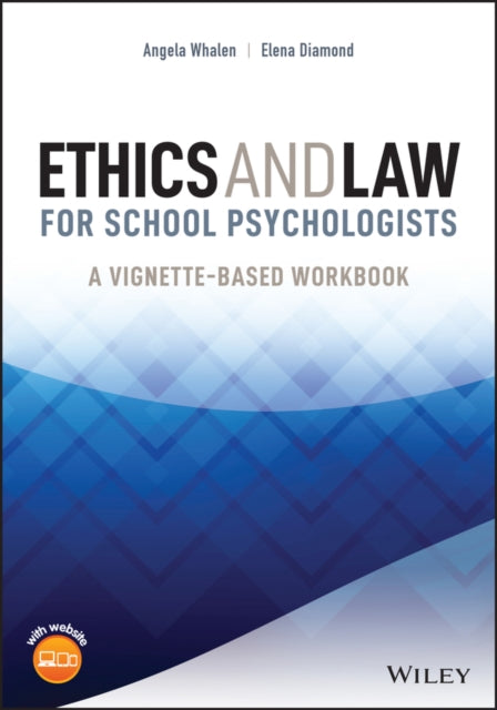 Book cover of: Ethics and Law for School Psychologists. By: Elena Lilles Diamond