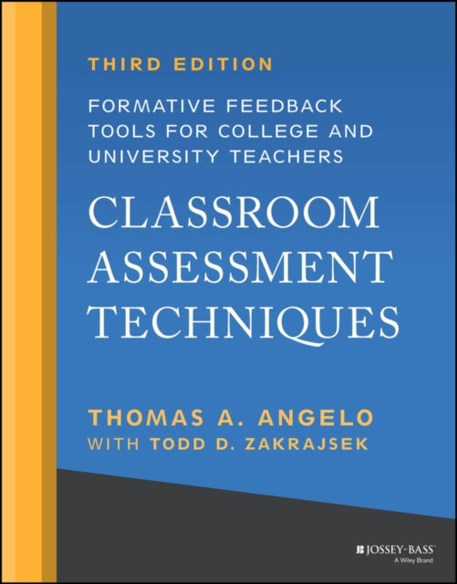 Book cover of: Classroom Assessment Techniques. By: Angelo