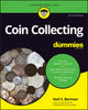 Book cover of: Coin Collecting For Dummies. By: Neil S. Berman