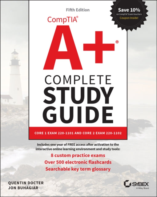 Book cover of: CompTIA A+ Complete Study Guide. By: Quentin Docter