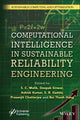 Book cover of: Computational Intelligence in Sustainable Reliability Engineering. By: Malik