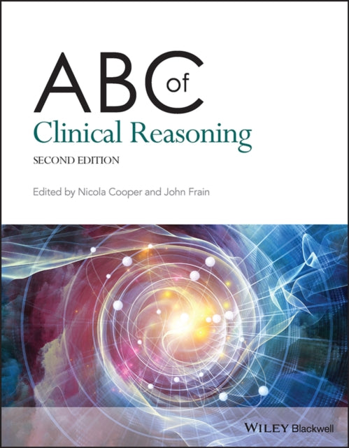 Book cover of: ABC of Clinical Reasoning. By: Cooper