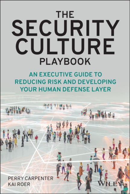 Book cover of: Security Culture Playbook. By: Perry Carpenter
