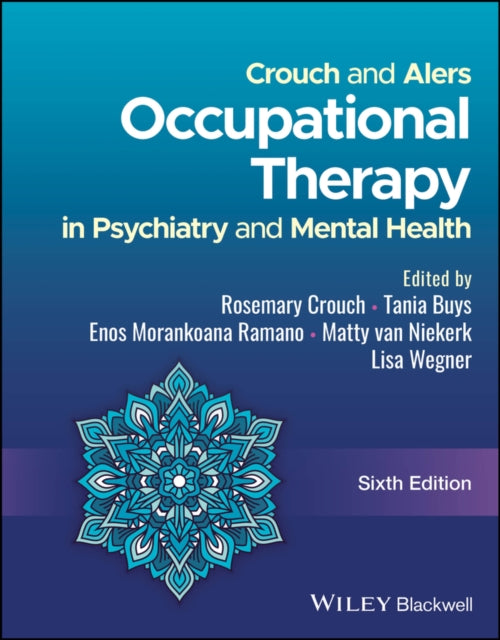 Book cover of: Crouch and Alers Occupational Therapy in Psychiatry and Mental Health. By: Crouch