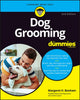 Book cover of: Dog Grooming For Dummies. By: Margaret H. Bonham
