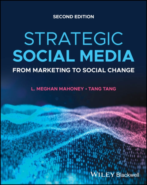 Strategic Social Media
