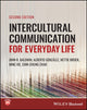 Book cover of: Intercultural Communication for Everyday Life. By: J. Baldwin