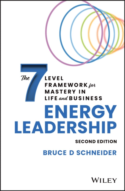 Book cover of: Energy Leadership. By: Bruce D. Schneider