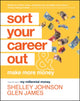 Book cover of: Sort Your Career Out. By: Glen James