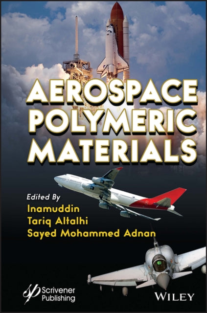Book cover of: Aerospace Polymeric Materials. By: Inamuddin