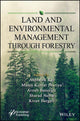 Book cover of: Land and Environmental Management Through Forestry. By: Manoj Kumar Jhariya
