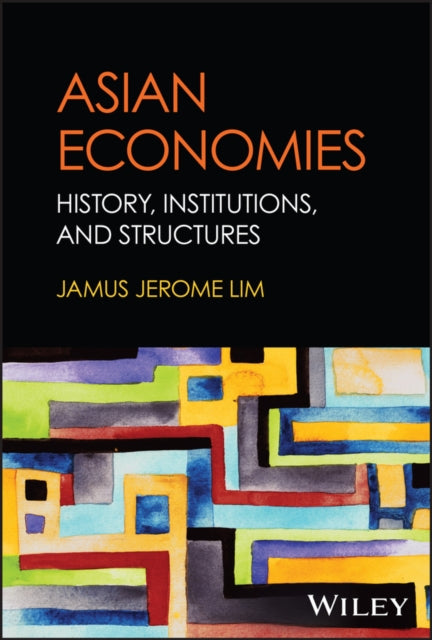 Book cover of: Asian Economies. By: Jamus Jerome Lim