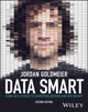 Book cover of: Data Smart. By: Jordan Goldmeier