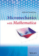 Book cover of: Micromechanics with Mathematica. By: Seiichi Nomura