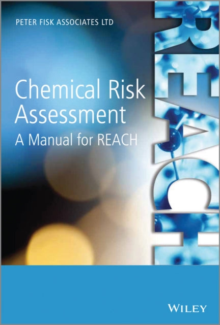 Book cover of: Chemical Risk Assessment. By: Peter Fisk Associates