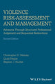 Book cover of: Violence Risk - Assessment and Management. By: Christopher D. Webster