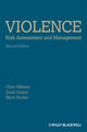 Book cover of: Violence Risk - Assessment and Management