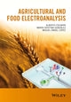 Book cover of: Agricultural and Food Electroanalysis