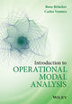 Book cover of: Introduction to Operational Modal Analysis. By: Rune Brincker