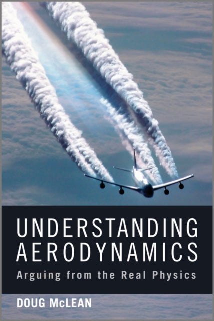 Book cover of: Understanding Aerodynamics