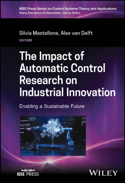 Book cover of: Impact of Automatic Control Research on Industrial Innovation. By: Mastellone