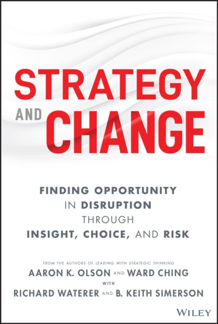 Book cover of: Strategy and Change. By: Aaron K. Olson