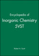 Book cover of: Encyclopedia of Inorganic Chemistry, 5 Volume Set. By: Robert A. Scott
