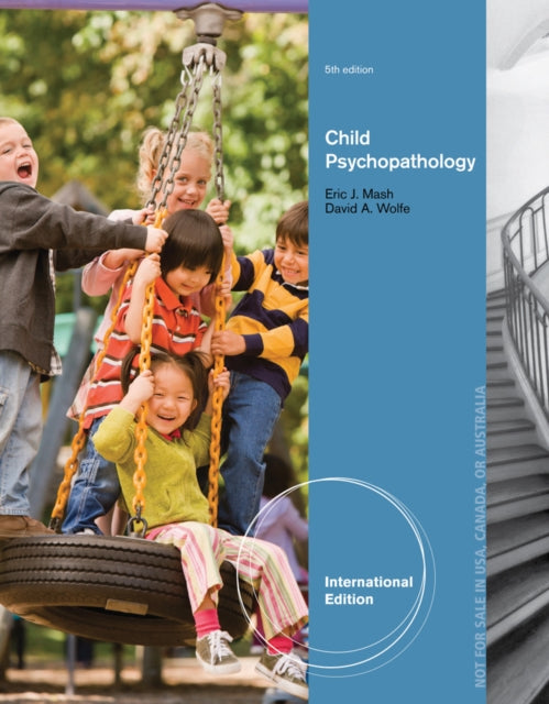 Book cover of: Abnormal Child Psychology, International Edition. By: Wolfe, David