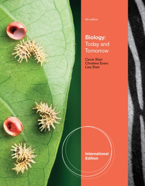 Book cover of: Biology Today and Tomorrow with Physiology, International Edition. By: Lisa Starr