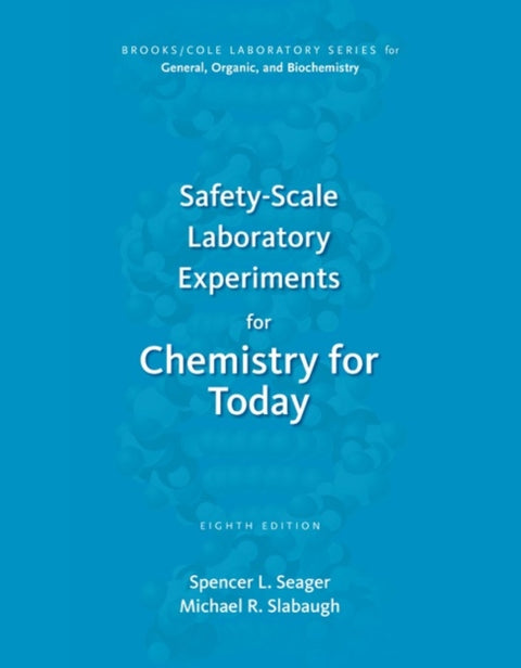 Safety-Scale Laboratory Experiments for Chemistry for Today