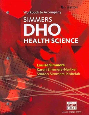 Workbook for Simmers' DHO: Health Science, 8th