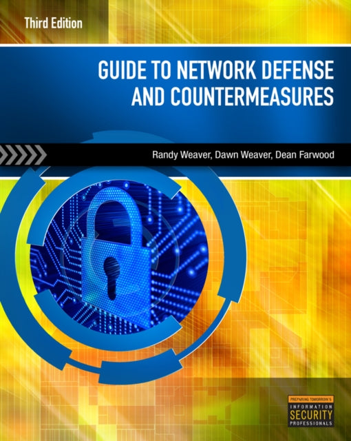 Book cover of: Guide to Network Defense and Countermeasures. By: Randy Weaver