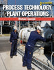 Book cover of: Process Technology Plant Operations. By: Michael Speegle