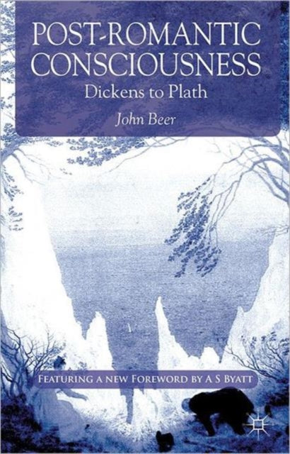 Book cover of: Post-Romantic Consciousness. By: John Beer