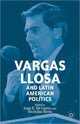 Book cover of: Vargas Llosa and Latin American Politics