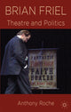 Book cover of: Brian Friel. By: A. Roche