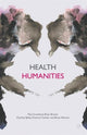 Book cover of: Health Humanities. By: P. Crawford