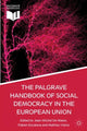 Book cover of: Palgrave Handbook of Social Democracy in the European Union. By: Jean-Michel de Waele