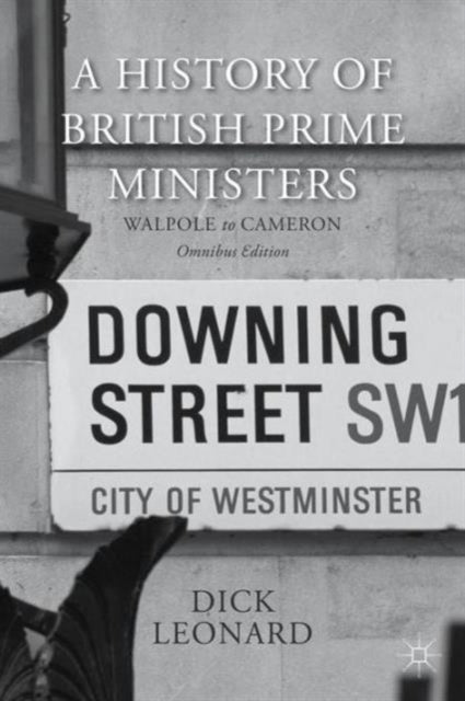 Book cover of: History of British Prime Ministers (Omnibus Edition)