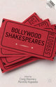 Book cover of: Bollywood Shakespeares. By: C. Dionne