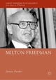 Book cover of: Milton Friedman. By: James Forder