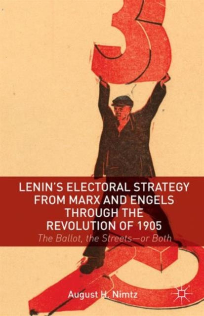 Book cover of: Lenin's Electoral Strategy from Marx and Engels through the Revolution of 1905