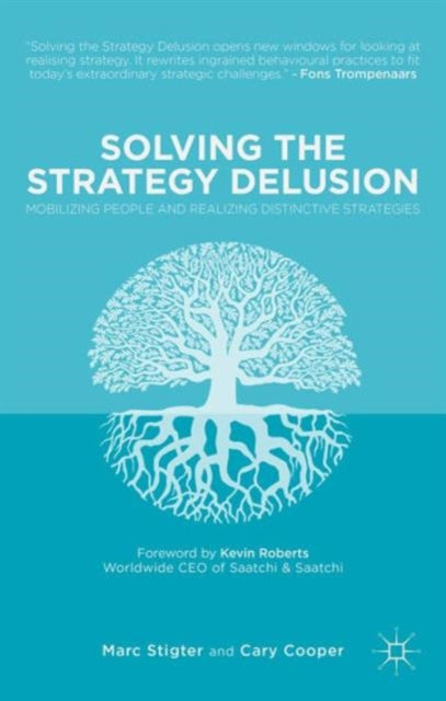 Solving the Strategy Delusion