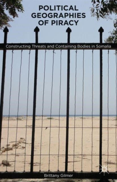 Book cover of: Political Geographies of Piracy. By: B. VandeBerg